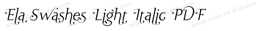 Ela Swashes Light Italic PDF字体转换